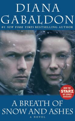 A Breath Of Snow And Ashes (Outlander, Book 6)